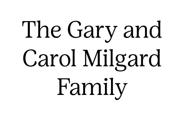 The Gary and Carol Milgard Family